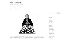 Desktop Screenshot of chessluddite.com